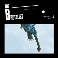 Abbildung von: The Brutalist (Original Motion Picture Soundtrack) - Sony Music Entertainment