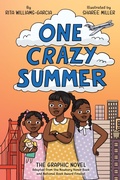 Cover: One Crazy Summer: The Graphic Novel - HarperCollins