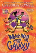 Cover: Which Way Around the Galaxy - Little, Brown Books for Young Readers
