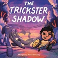 Cover: The Trickster Shadow - Little, Brown Young Readers
