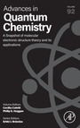 Cover: A Snapshot of Molecular Electronic Structure Theory and its Applications: Volume 92 - Academic Press