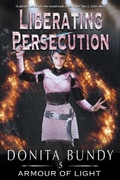 Cover: Liberating Persecution - Journey Press