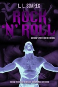 Cover: Rock 'N' Roll: Author's Preferred Edition - DavidNiallWilson