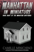 Cover: Manhattan in Miniature - DavidNiallWilson