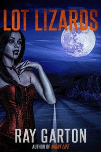 Enlarge image Cover: Lot Lizards - DavidNiallWilson