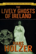Cover: The Lively Ghosts of Ireland - Crossroad Press