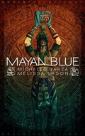 Cover: Mayan Blue - DavidNiallWilson