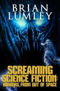 Cover: Screaming Science Fiction: Horrors from Out of Space - Crossroad Press
