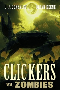 Enlarge image Cover: Clickers vs. Zombies - DavidNiallWilson