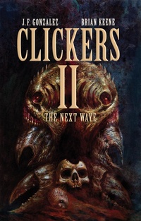 Enlarge image Cover: Clickers II: The Next Wave - DavidNiallWilson