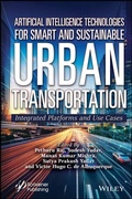 Cover: Artificial Intelligence Technologies for Smart and Sustainable Urban Transportation - Wiley-Scrivener