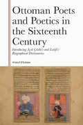 Cover: Ottoman Poets and Poetics in the Sixteenth Century - Edinburgh University Press