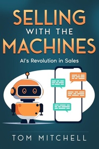 Enlarge image Cover: Selling with the Machines - Ebookit.com