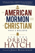 Cover: An American, a Mormon and a Christian - Plain Sight Publishing