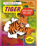 Cover: A Tiger (and Other Cats) - Wayland