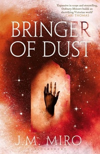 Abbildung von: Bringer of Dust - Bloomsbury Publishing PLC