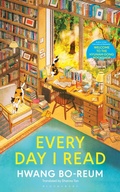 Cover: Every Day I Read - Bloomsbury Publishing PLC