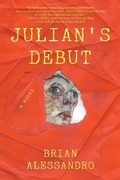 Cover: Julian's Debut - Rebel Satori Press
