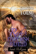 Cover: Rafe's Every Wish Fulfilled (Sweet McKenna, #11) - Rogue Phoenix Press