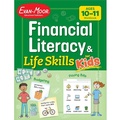 Cover: Financial Literacy and Life Skills for Kids, Age 10 - 11 Workbook - Evan-Moor Educational Publishers