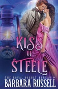 Cover: Kiss of Steele - Oliver-Heber Books