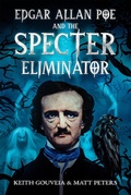 Cover: Edgar Allan Poe and the Specter Eliminator - DavidNiallWilson