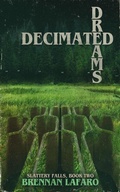 Cover: Decimated Dreams - DavidNiallWilson