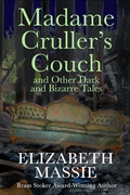 Cover: Madame Cruller's Couch and Other Dark and Bizarre Tales - DavidNiallWilson