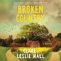 Enlarge image Cover: Broken Country (Reese's Book Club) - SIMON & SCHUSTER AUDIO
