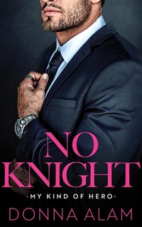 Enlarge image Cover: No Knight - Montlake