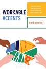 Cover: Workable Accents - Rowman & Littlefield Publishers
