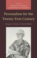 Cover: Personalism for the Twenty-First Century - Lexington Books