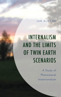 Abbildung von: Internalism and the Limits of Twin Earth Scenarios - Bloomsbury eBooks US