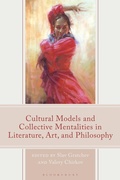 Cover: Cultural Models and Collective Mentalities in Literature, Art, and Philosophy - Rowman & Littlefield
