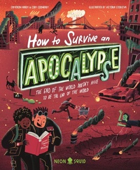 Enlarge image Cover: How to Survive an Apocalypse - Neon Squid