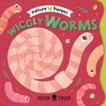 Cover: Wiggly Worms (Nature Heroes) - Neon Squid