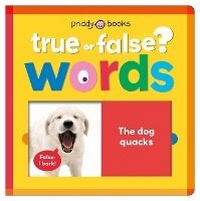Abbildung von: Words (True or False?) - Priddy Books Us
