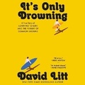 Cover: It's Only Drowning - SIMON & SCHUSTER AUDIO
