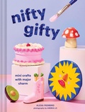 Cover: Nifty Gifty - Chronicle Books