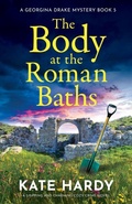 Cover: The Body at the Roman Baths - Storm Publishing