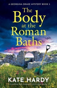 Enlarge image Cover: The Body at the Roman Baths - Storm Publishing