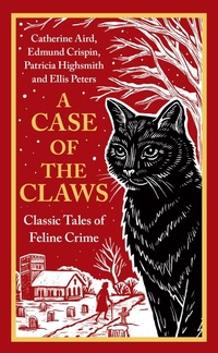 Enlarge image Cover: A Case of the Claws - Profile Books Ltd