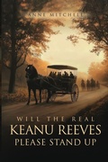 Cover: Will The Real Keanu Reeves Please Stand Up? - Panda Publishing Agency