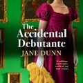 Cover: The Accidental Debutante - Boldwood Books Ltd