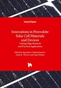 Enlarge image Cover: Innovations in Perovskite Solar Cell Materials and Devices - IntechOpen