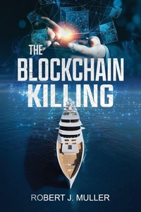 Enlarge image Cover: The Blockchain Killing - Poesys Associates