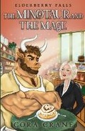 Cover: The Minotaur and the Mage - Swiftstone Media