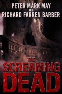 Enlarge image Cover: The Screaming Dead - DavidNiallWilson