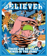 Enlarge image Cover: Believer - McSweeney's Publishing