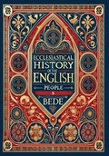 Cover: Ecclesiastical History of the English People (Collector's Edition) (Laminated Hardback with Jacket) - Revive Classics